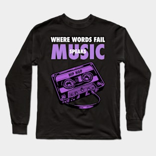 Music Hip hop Long Sleeve T-Shirt